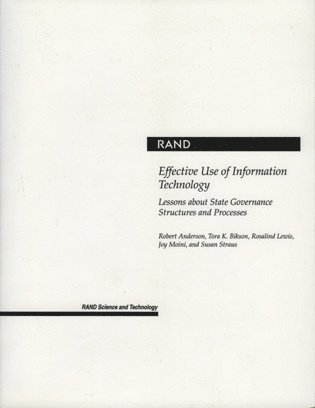 Rosalind Lewis, Robert Anderson, Tora Bikson, Joy Moini, Susan Straus - Effective Use of Information Technology, Häftad