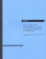 John Ausink, Jonathan Cave, Thomas Manacapilli, Manuel Carrillo - Users' Guide for the Compensation, Accessions and Personnel Management (Capm) Model, Häftad