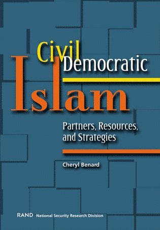 Cheryl Benard - Civil Democratic Islam, Häftad