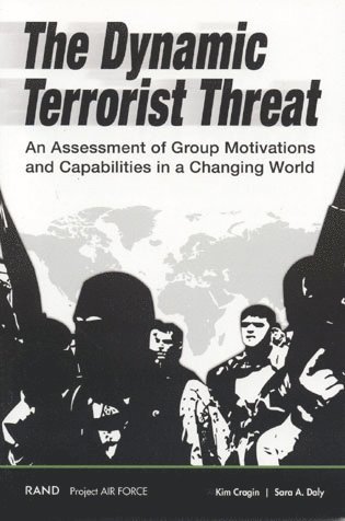 The Dynamic Terrorist Threat 1