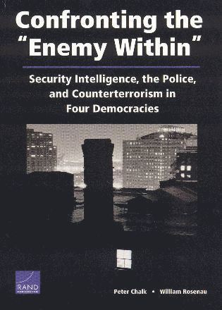 Peter Chalk, William Rosenau - Confronting the Enemy within, Häftad