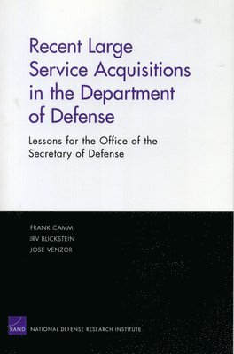 bokomslag Recent Large Service Acquisitions in the Department of Defense