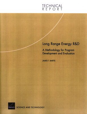 James T. Bartis - Long-range Energy Research and Development, Häftad