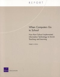 bokomslag When Computers Go to School