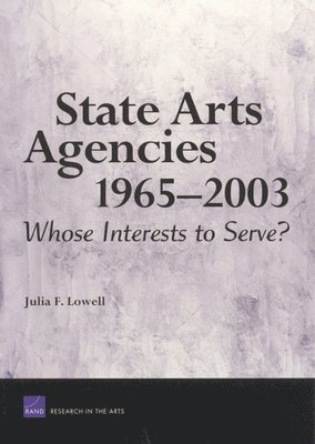 State Arts Agencies, 1965-2003 1