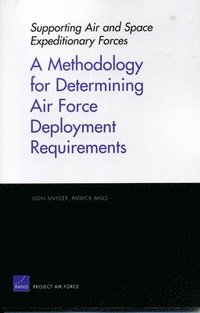 bokomslag A Methodology for Determining Air Force Deployment Requirements