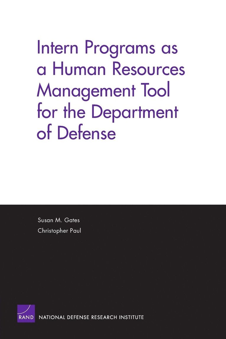 Intern Programs as a Human Resources Management Tool for the Department of Defense