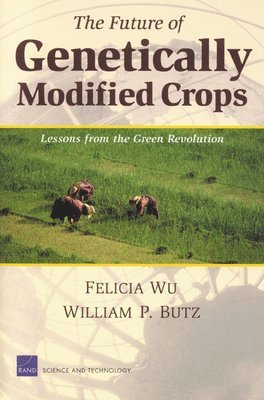 bokomslag The Future of Genetically Modified Crops