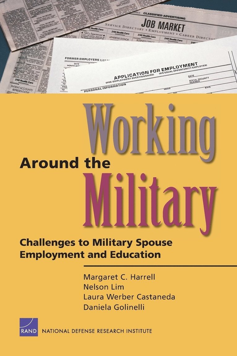 Margaret C Harrell, Margaret C. Harrell - Working Around the Military, Häftad