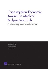 bokomslag Capping Non-Economic Awards in Medical Malpractice Trials