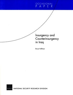 Insurgency and Counterinsurgency in Iraq 1