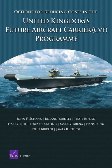 bokomslag Options for Reducing Costs in the United Kingdom's Future Aircraft Carrier (CVF) Programme