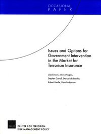 bokomslag Issues and Options for Goverment Intervention in the Market for Terrorism Insurance