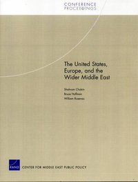 bokomslag United States, Europe, and the Wider Middle East