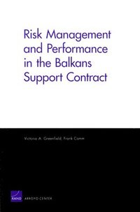 bokomslag Risk Management and Performance in the Balkans Support Contract