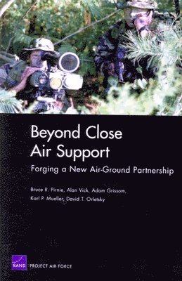 Beyond Close Air Support 1