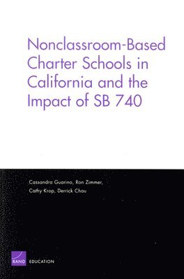 bokomslag Nonclassroom-based Charter Schools in California and the Impact of SB 740
