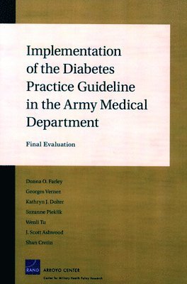 Implementation of the Diabetes Practice Guideline in the Army Medical Department 1