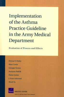 Implementation of the Asthma Practice Guideline in the Army Medical Department 1