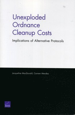Jacqueline MacDonald, Carmen Mendez - Unexploded Ordnance Cleanup Costs, Häftad