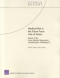 bokomslag Medical Risk in the Future Force Unit of Action