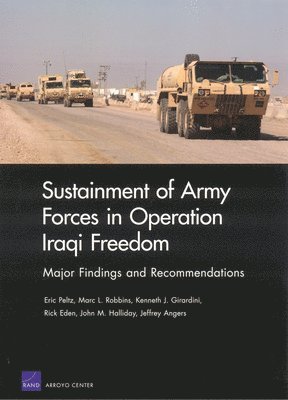 Sustainment of Army Forces in Operation Iraqi Freedom 1