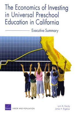 bokomslag The Economics of Investing in Universal Preschool Education in California