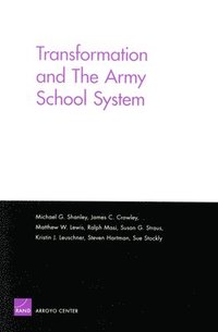 bokomslag Transformation and the Army School System