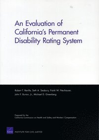 bokomslag An Evaluation of California's Permanent Disability Rating System