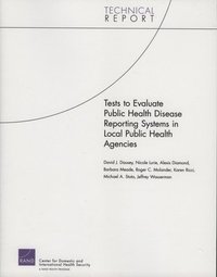 bokomslag Tests to Evaluate Public Health Disease Reporting Systems in Local Public Health Agencies