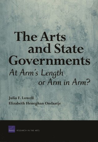 Julia F. Lowell, Elizabeth Heneghan Ondaatje - Arts and State Governments, Häftad