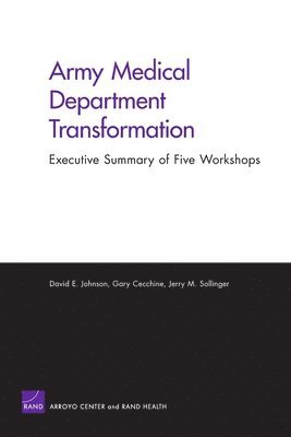 David E Johnson, David E. Johnson - Army Medical Department Transformation, Häftad