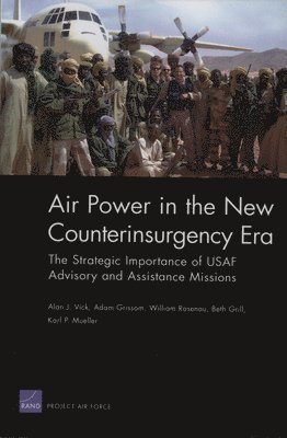 Air Power in the New Counterinsurgency Era 1