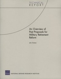 bokomslag An Overview of Past Proposals for Military Retirement Reform