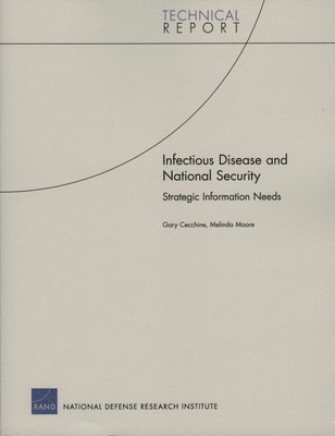 Gary Cecchine, Melinda Moore - Infectious Disease and National Security, Häftad