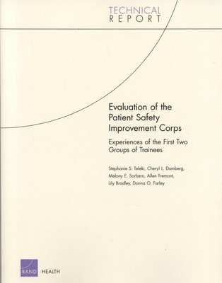 Evaluation of the Patient Safety Improvement Corps 1