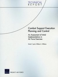 bokomslag Combat Support Execution Planning and Control