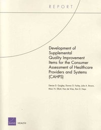 bokomslag Development Of Supplemental Quality Improvement Items For The Consumer Assessment Of Healthcare Providers And Systems (Cahps)