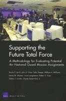Kristin F. Lynch - Supporting the Future Total Force, Häftad