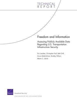 Eric Landree, Christopher Paul, Beth Grill, Aruna Balakrishnan, Bradley Wilson - Freedom and Information, Häftad