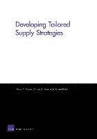 Developing Tailored Supply Strategies 1