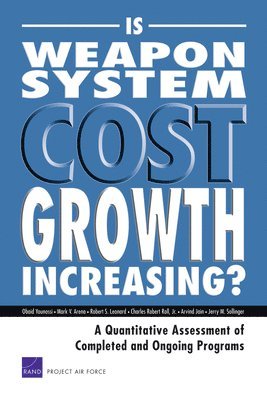 Is Weapon System Cost Growth Increasing? 1
