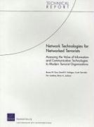 Network Technologies for Networked Terrorists 1