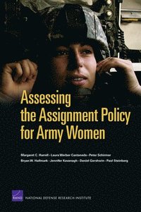 bokomslag Assessing the Assignment Policy for Army Women
