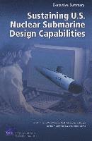 John F Schank, Mark V Arena, Paul DeLuca, Jessie Riposo, Kimberly Curry - Sustaining U.S. Nuclear Submarine Design Capabilities, Häftad