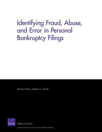 bokomslag Identifying Fraud, Abuse, and Error in Personal Bankruptcy Filings