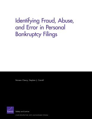 Noreen Clancy - Identifying Fraud, Abuse, and Error in Personal Bankruptcy Filings, Häftad