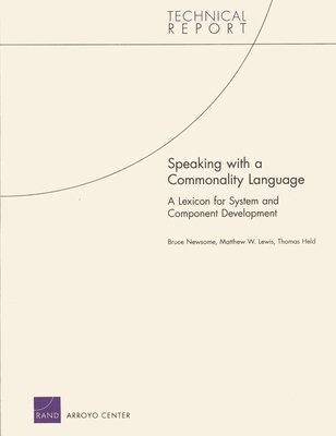 Bruce Oliver Newsome, Matthew W Lewis, Thomas Held - Speaking with a Commonality Language, Häftad