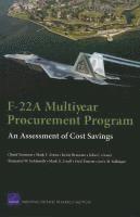 bokomslag F-22a Multiyear Procurement Program: an Assessment of Cost Savings