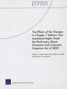 The Effects of the Changes in Chapter 7 Debtors' Lien-avoidance Rights Under the Bankruptcy Abuse Prevention and Consumer Protection Act of 2005 1